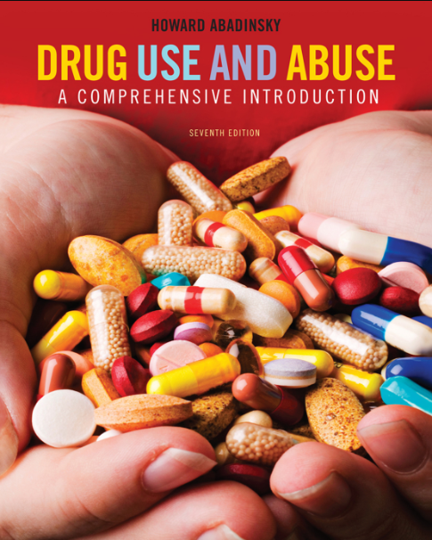 Drug use and abuse: a comprehensive introduction